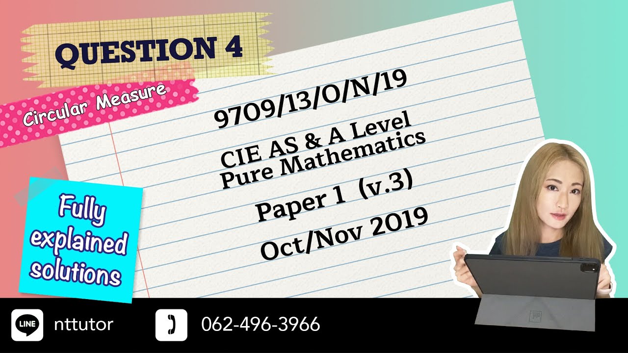 9709/13/O/N/19 [Question 4] CIE AS & A Level Pure Mathematics Paper 1 ...