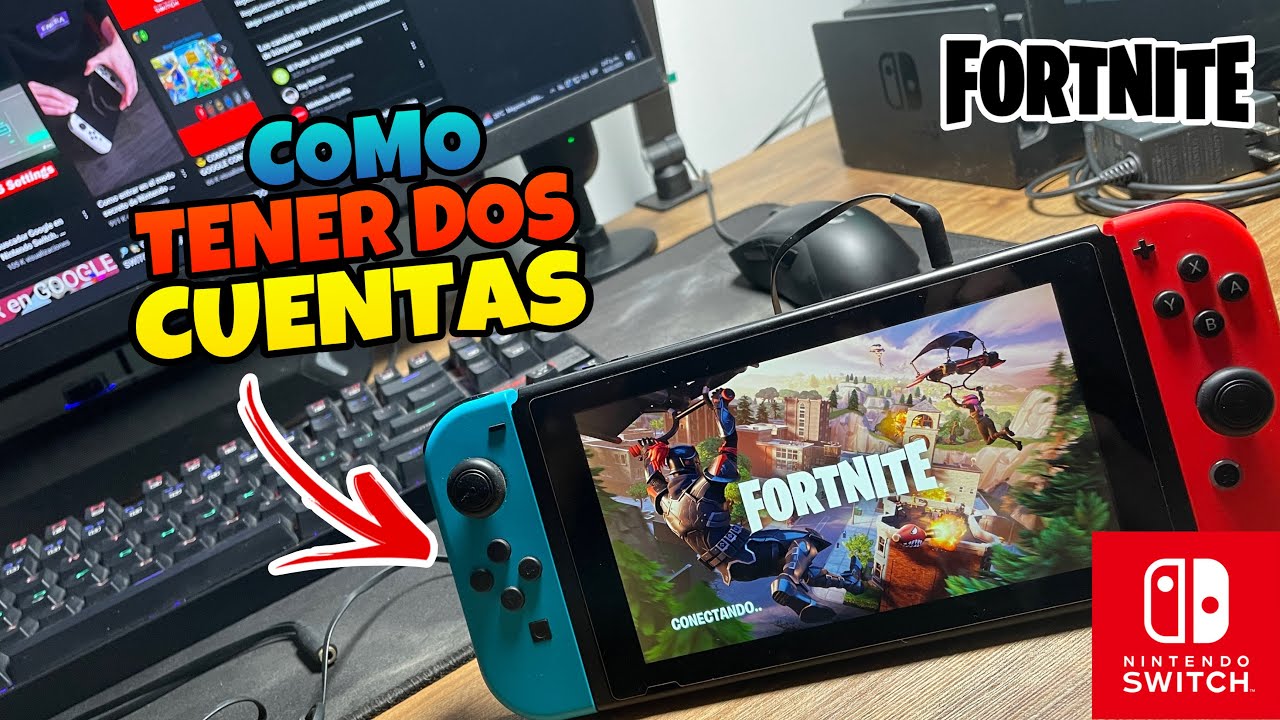 👉 Como Tener DOS CUENTAS de FORTNITE en NINTENDO SWITCH 🔥 - YouTube