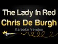 Chris De Burgh The Lady In Red Karaoke Version