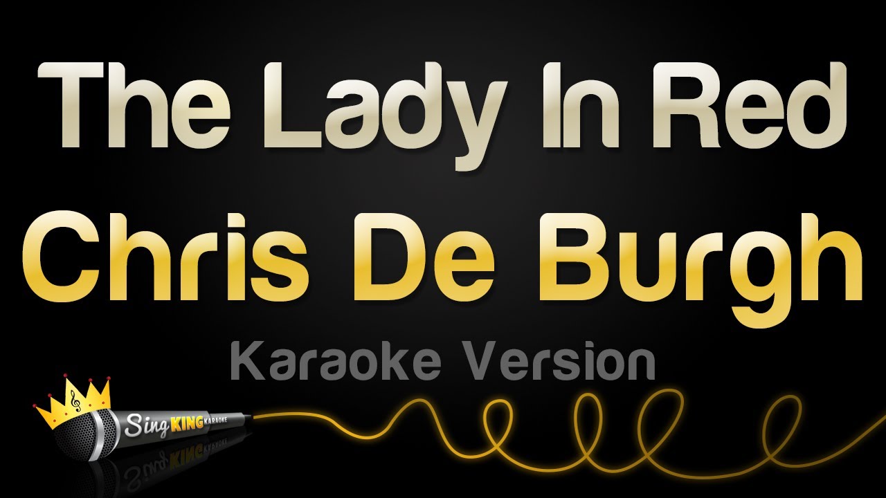 Chris De Burgh - The Lady In Red (Karaoke Version)