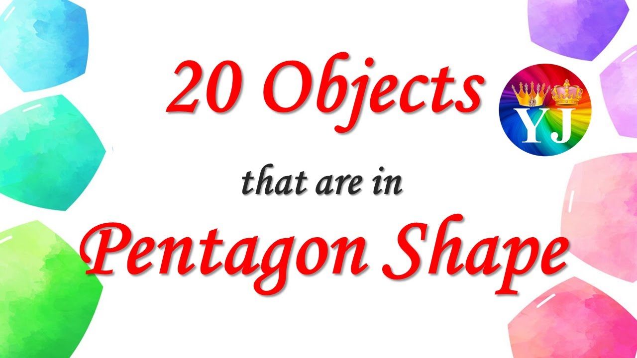 20 Objects that are in Pentagon Shape | Pentagon Shape Objects | Real Life Pentagon Objects