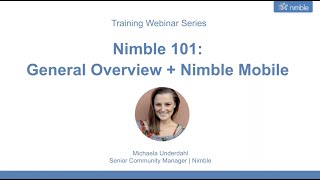 Nimble 101: General Overview + Nimble Mobile