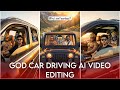 GOD In Car Trending Reels Editing | Bhagwan Ji Driving Car Ai Video Editing | God In Car TrendEdit