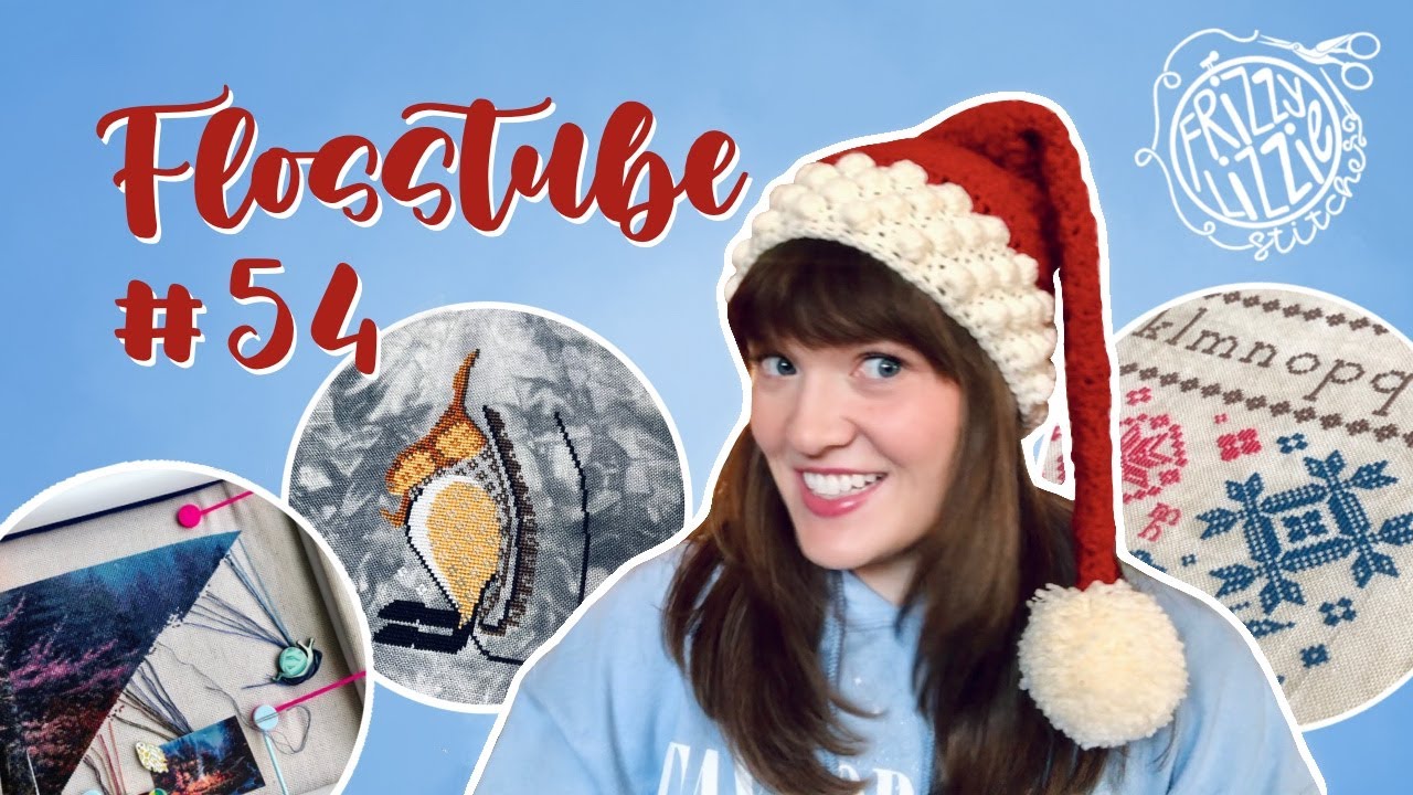 Flosstube 54 Goodbye 2023! Frizzy Lizzie Stitches YouTube