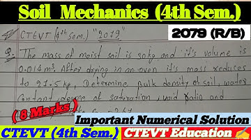Soil Machines Numerical Problems & Solution | 2079 Exam paper solution | #diploma #ctevt