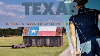 10 Best Places to Visit in Texas - Travel Video