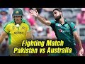 Fighting Match | Pakistan Vs Australia |  Highlights | PCB