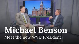 Meet WVU President Michael Benson