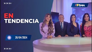 EN TENDENCIA - Programa del día 26/04/24