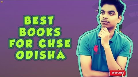 BEST BOOKS FOR CHSE ODISHA FOR +2 SCIENCE