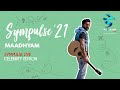 Sympulse Live- with Mayank Maurya aka Maadhyam