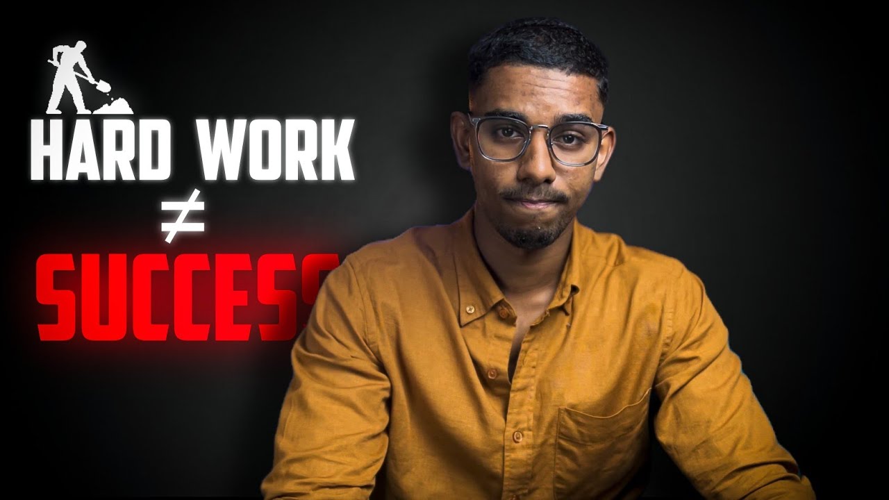 Hard Work Is a Lie (Here’s the Truth) | Malayalam - YouTube