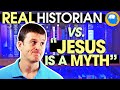 Real Historian Responds to "Jesus Was a Myth" Claims