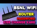 Wifi Password Change // BSNL Wifi Password Change Kise Kare // Password Change Wifi Router 