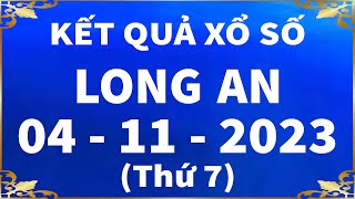 Xổ số Long An ngày 4 tháng 11 - XSLA 4/11 - KQXSLA - XS Long An - SXLA 4/11 - KQSXLA