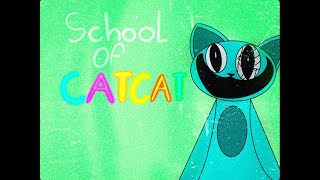 school of catcat remake