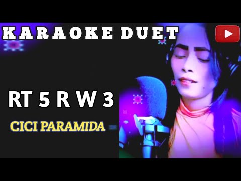 Karaoke Cici Paramida - RT 5 RW 3