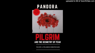 Audio Pilgrim and the geometry of fear Chapter 46