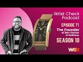 Wrist check podcast  the founder w ben clymer of hodinkee ep 71