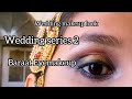 Wedding makeup | Baraat Eyemakeup look | wedding series