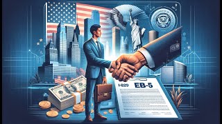 EB-5 Investment And The I-829 Removal Procedure