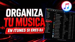 Como Organizar tu Música en Itunes si Eres DJ (Rekordbox 7, Serato DJ, Virtual DJ) Todos Conectados