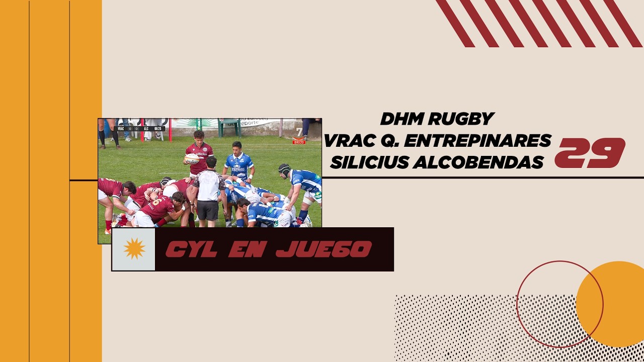 29 CYL EN JUEGO 12 04 26 | DHM J15 VRAC vs ALCOBENDAS