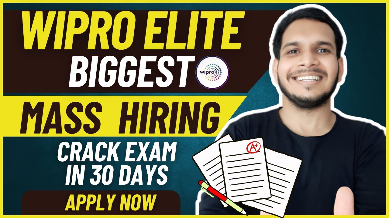 🔥Wipro Elite Biggest Mass Hiring | How to Crack Wipro Elite Exam in 30 ...