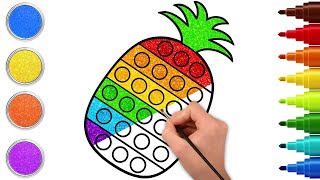 Glitter Pop It Pineapple, Painting, Coloring for Kids and Toddlers | Easy Drawing Tips