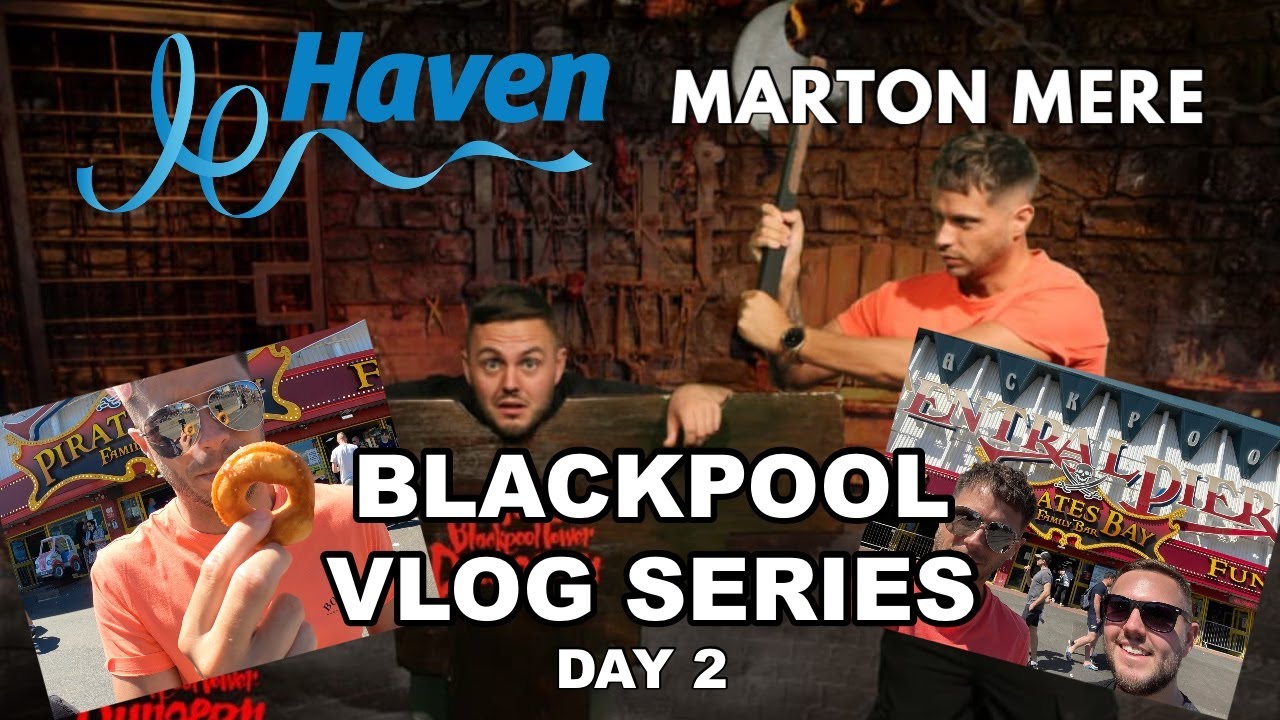 Blackpool 2021 Day 2 Blackpool Tower Dungeon Central Pier Coral