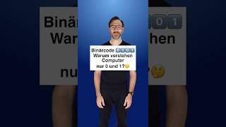 Binärcode: Warum verstehen Computer nur 0 und 1? #informatik #science #computer #technik #mathe