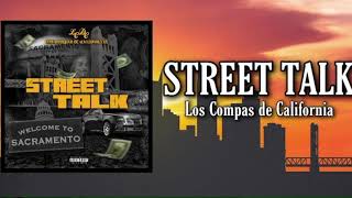 Video voorbeeld van "Street Talk - Los Compas de Cali"