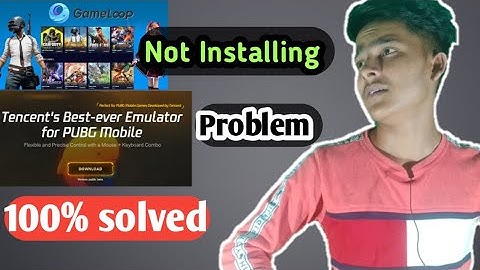Tencent gaming buddy not installing | 100% problem solved | gameloop not installing | Tencent gaming