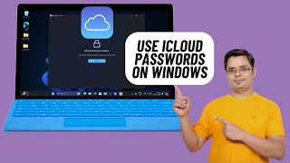 How to Set Up & Use iCloud Passwords on Windows 11 (2024) by 360 Reader 31 views 12 days ago 3 minutes, 18 seconds