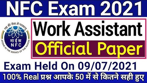NFC Work assistant answer keys 2021 | NFC Work assistant official paper 2021 | NFC today exam 2021
