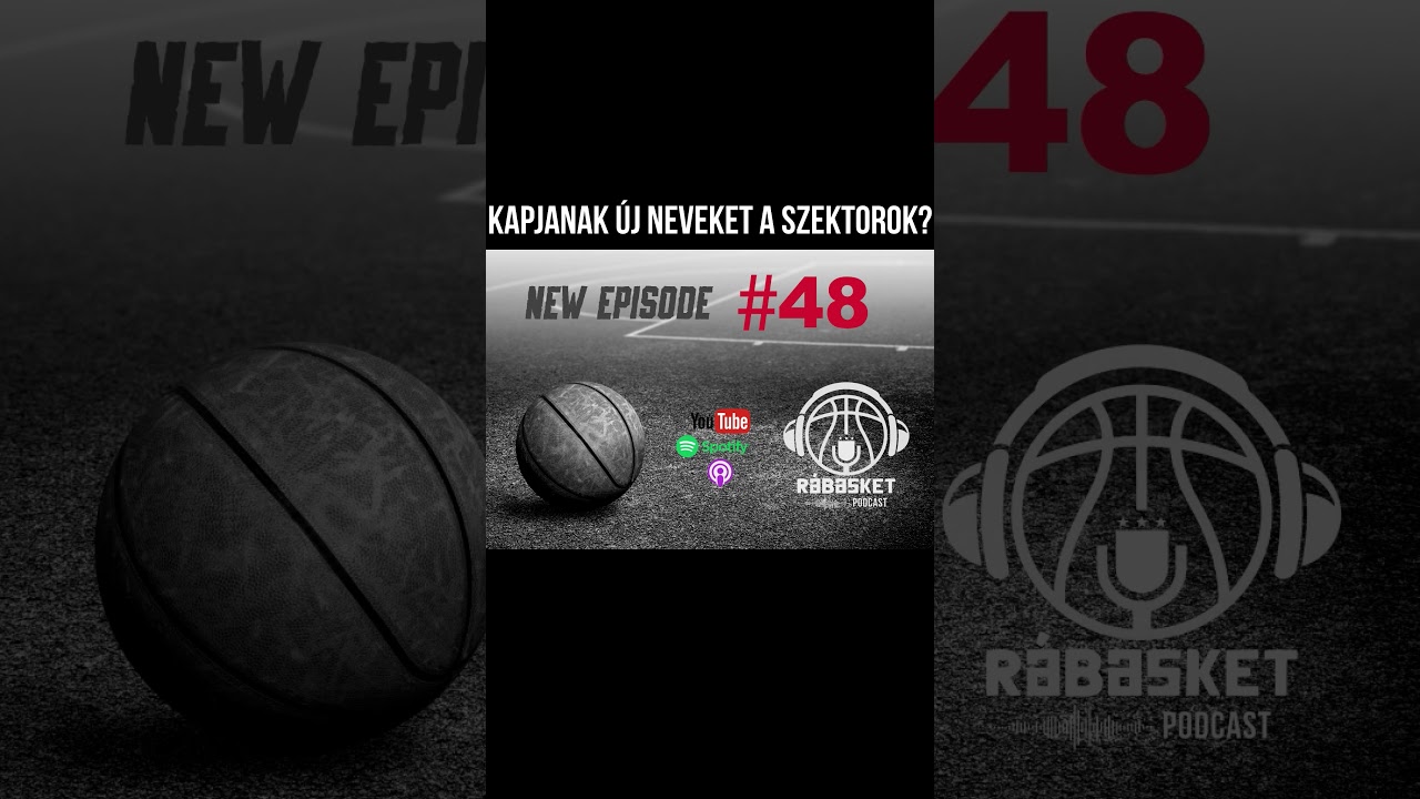 Kapjanak ÚJ NEVEKET a szektorok? #körmend #kosárlabda #rábasket