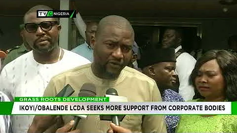 Ikoyi/Obalende LCDA seeks more support from corporate bodies
