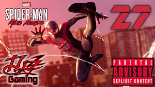 Miles Morales - Ep. 27: Being Friendly (Feat. Mr. Newman) / Dizz2K7 Gaming