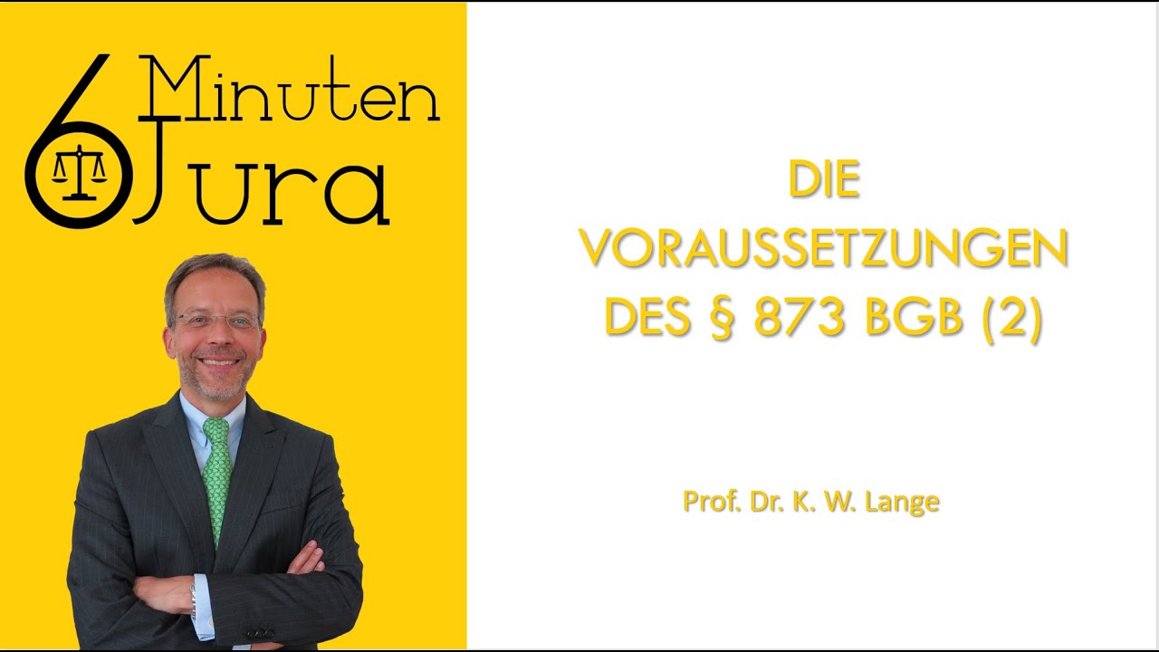 die-voraussetzungen-des-873-bgb-2-youtube
