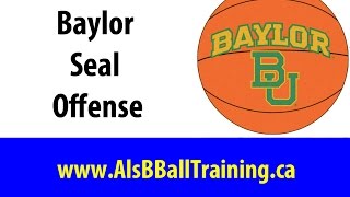 Baylor Bears Seal Basketball Offense | Man To Man Basketball Offense