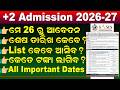 +2 Admission 2026 Online Apply Last Date |+2 First Selection Merit List, Admission Date And CAF Fees
