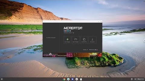 How to install MCreator 2022.1 on a Chromebook