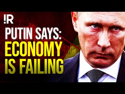 Putin Admits For The First Time That Russian Economy Is In Crisis