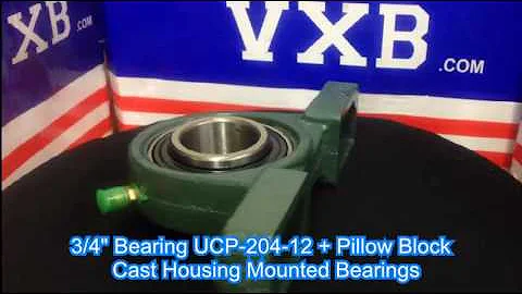 3/4" Bearing UCP-204-12 + Pillow Block Cast Housing Mounted Bearings