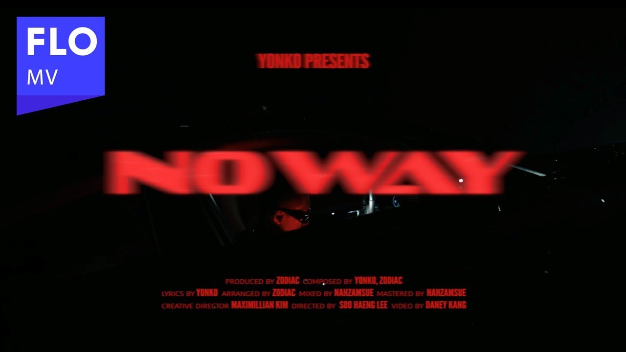 [MV] Yonko (욘코) - No Way