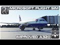 Improved A320neo - Microsoft Flight Simulator