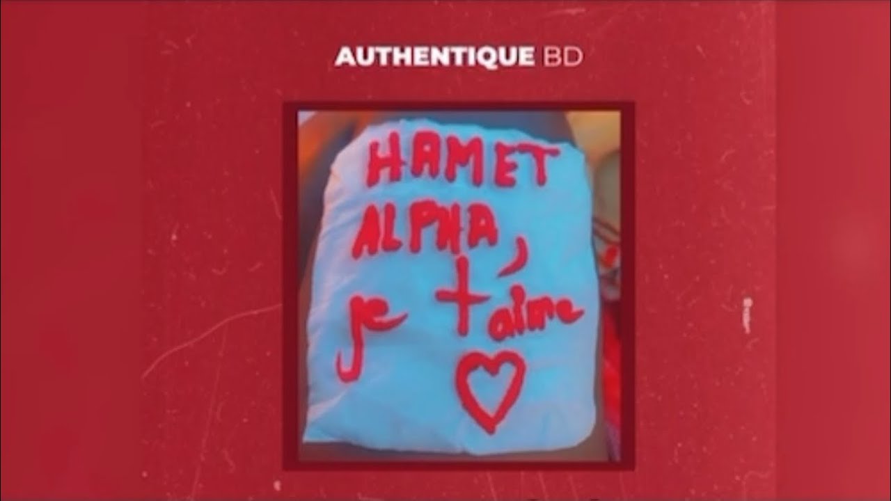 AUTHENTIQUE- HAMET JE T’AIME (SON COMPLET)