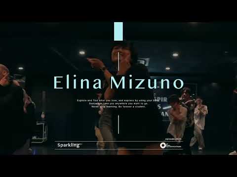 Elina Mizuno " Sparkling / SUKISHA " @En Dance Studio SHIBUYA SCRAMBLE