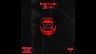 NEFFEX – Say My Name (Official Instrumental)