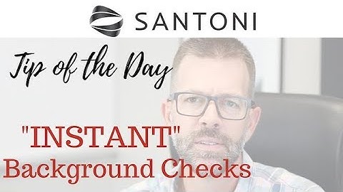 Instant Background Check -  Tip of the Day